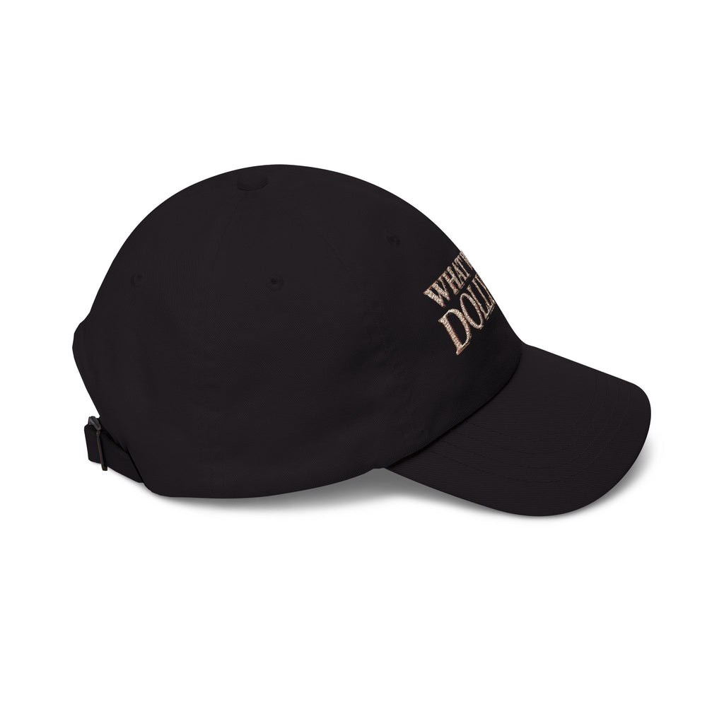 What Would Dolly Do? Embroidered Dad Cap
