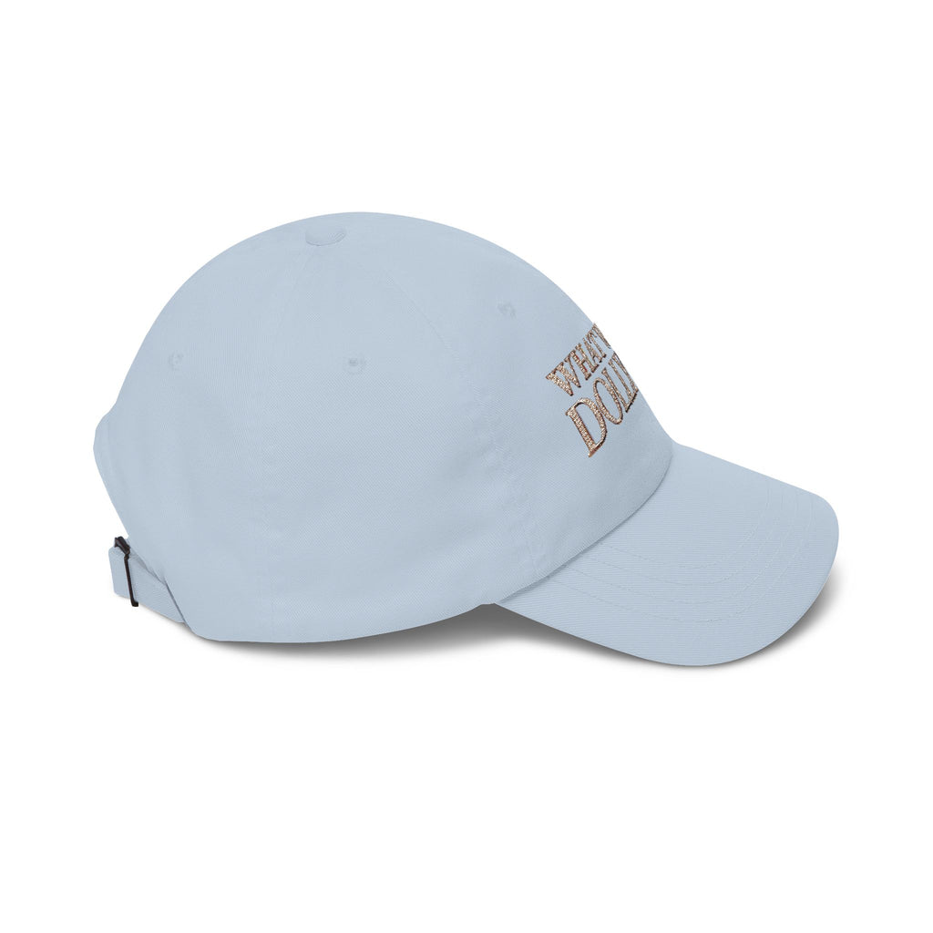 What Would Dolly Do? Embroidered Dad Cap